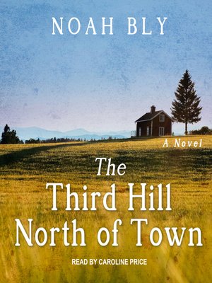 cover image of The Third Hill North of Town